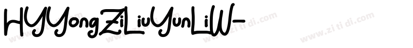 HYYongZiLiuYunLi W字体转换